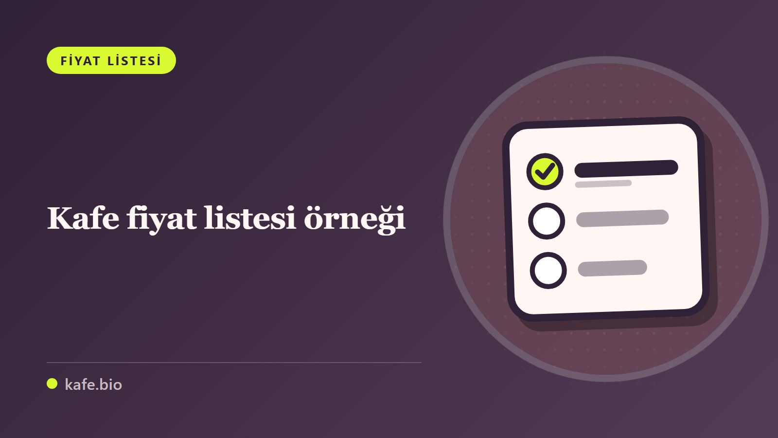 Kafe fiyat listesinin sütunlarını ve örnek satırlarını anlatan rehberin kapak görseli
