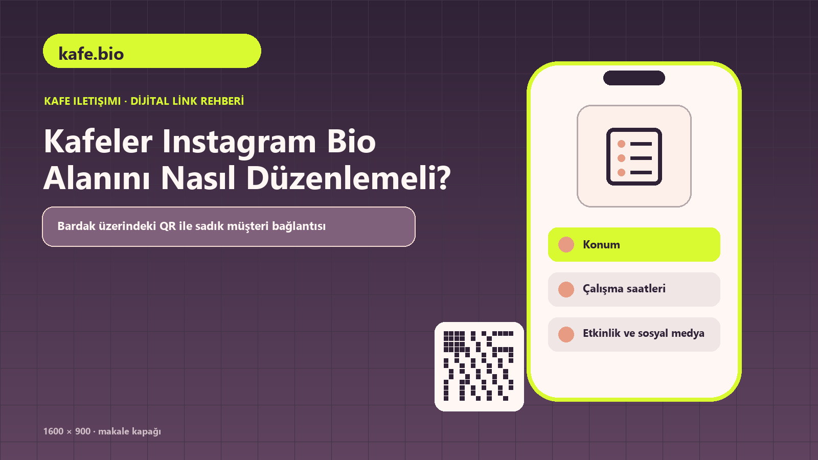 Kafeler Instagram Bio Alanını Nasıl Düzenlemeli konulu kafe.bio rehber kapağı